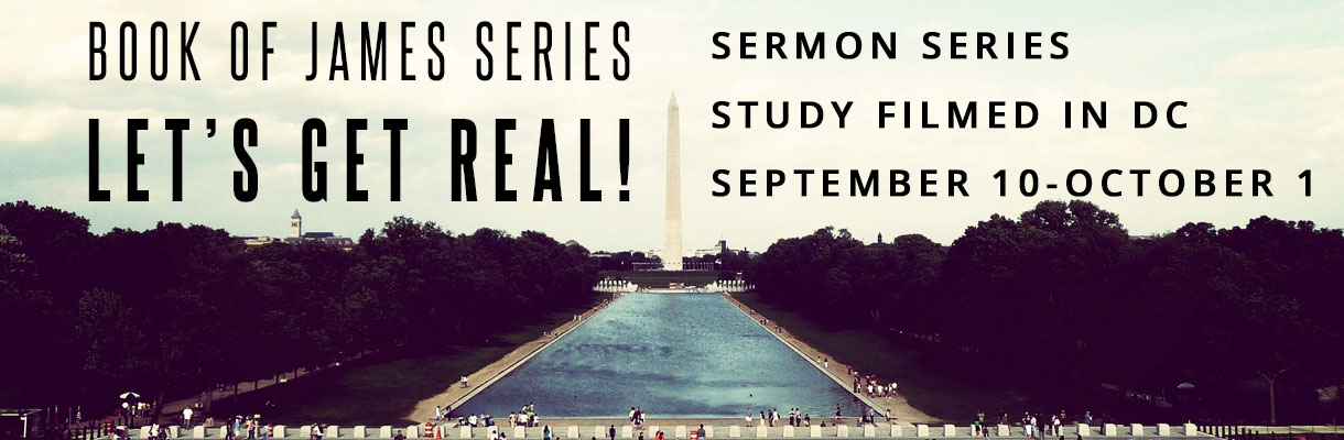 Let's Get Real Sermon Series and Study September 10-October 1