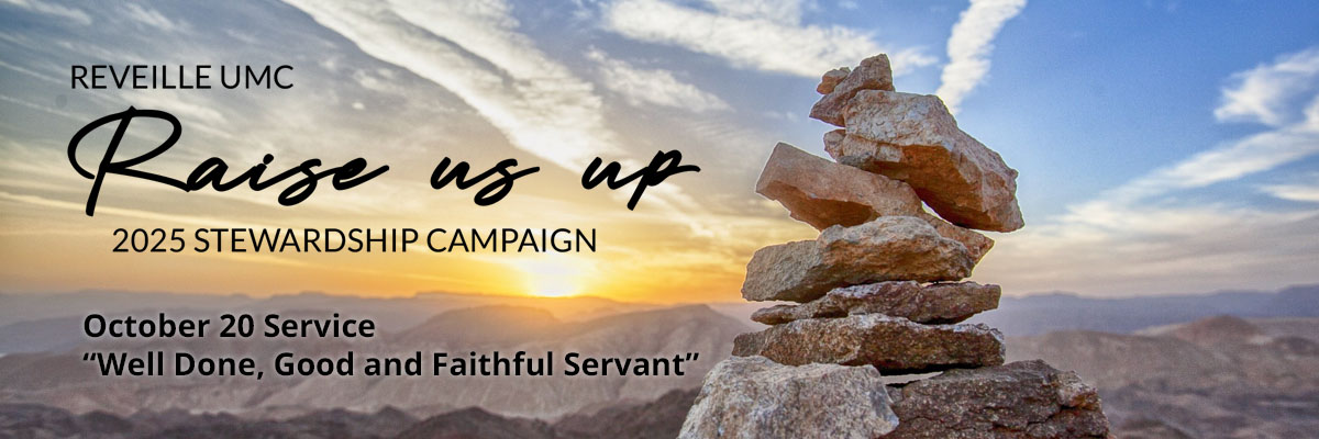 Sunday, October 20 Stewardship Kickoff Service: Raise Us Up