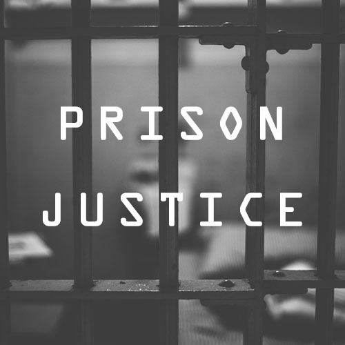 Prison Justice Programs on March 26 and April 2