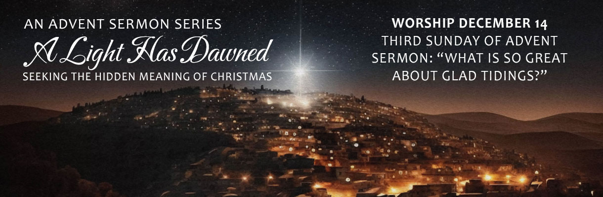 Third Sunday of Advent: December 14 2025 Worship Service