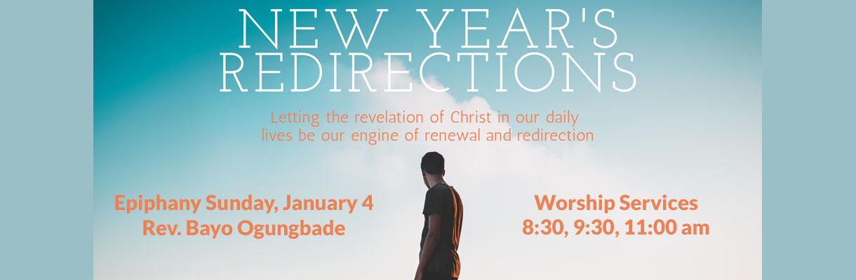 Worship on January 4: New Year's Redirections