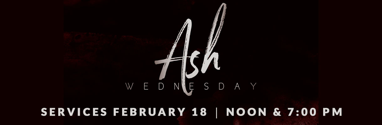 Ash Wednesday Services