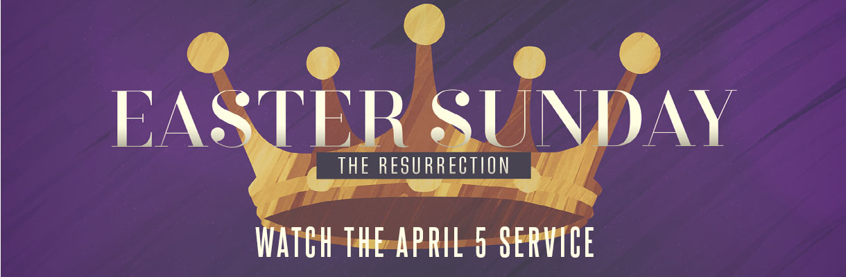 Easter Sunday Service - Watch now